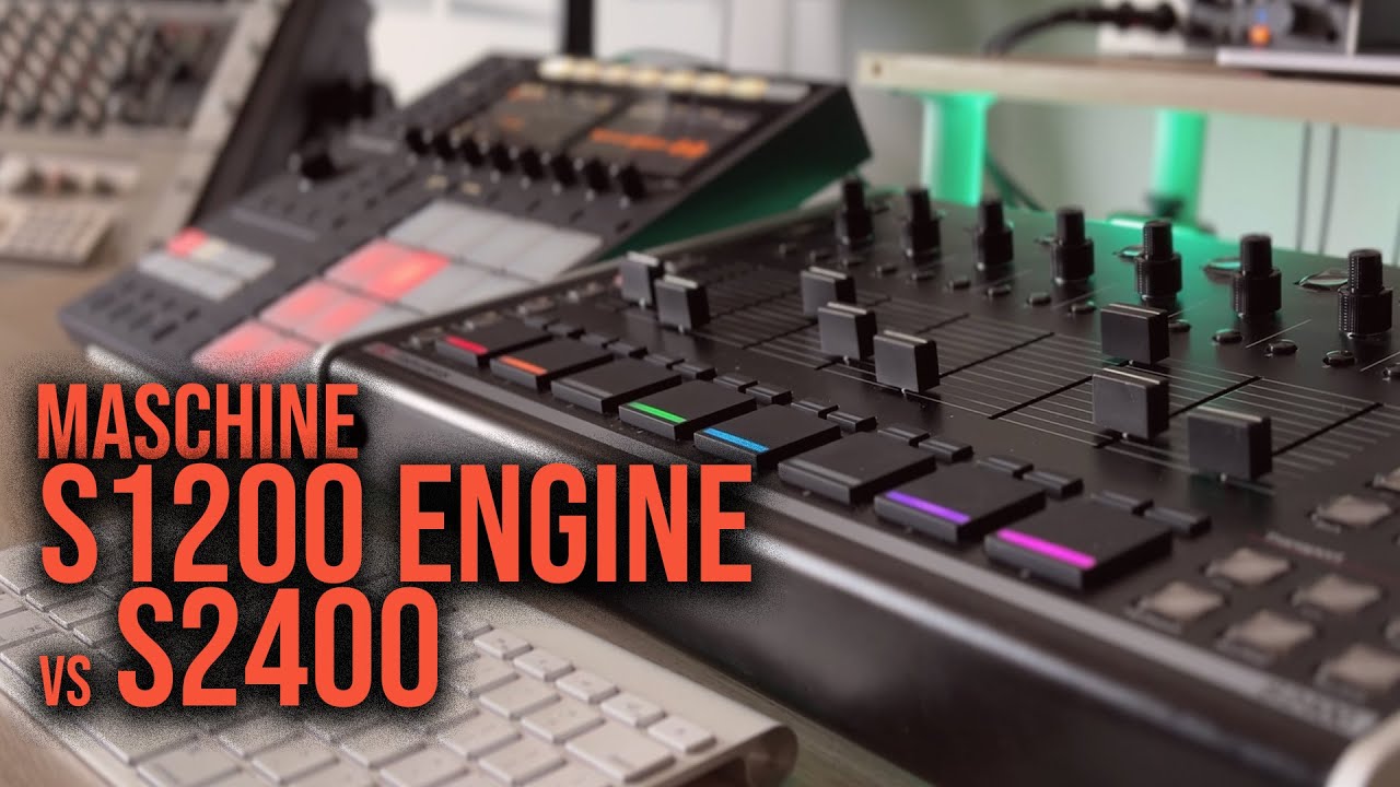 Isla S2400 vs Maschine S1200 Engine - Sampling Comparison | 