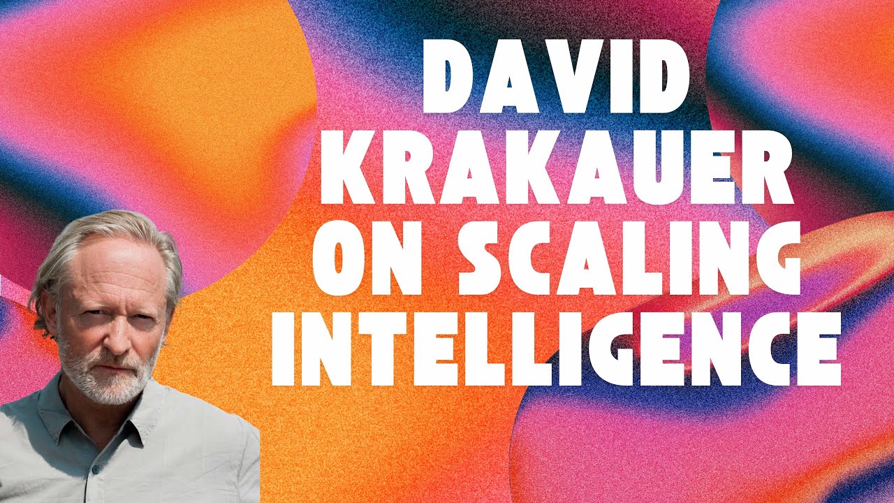 #16 – David Krakauer: Scaling Intelligence