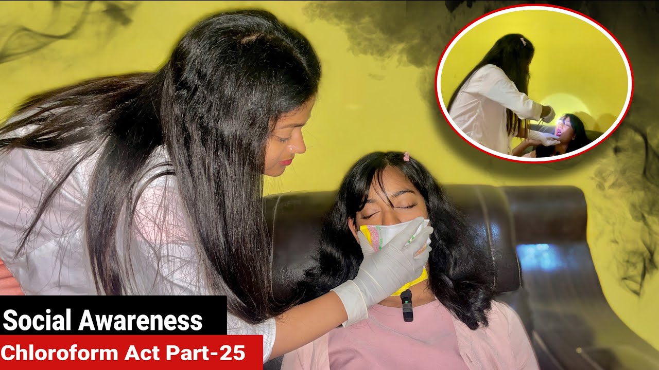 Social Awareness Chloroform Act Part-25🥺|| Dentist & Patient Chloro Act🦷|| Eliza Vlogs