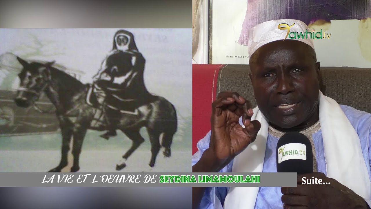 VIE ET ŒUVRE DE MAME LIMAMOU LAYE / Partie1