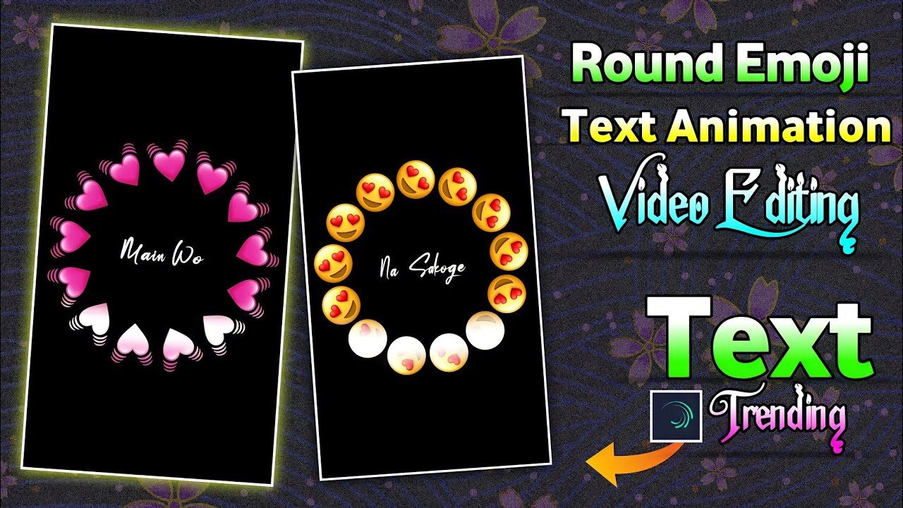 Trending Round Emoji Effect Text Animation Video Editing In Alight Motion | Alight Motion Editing