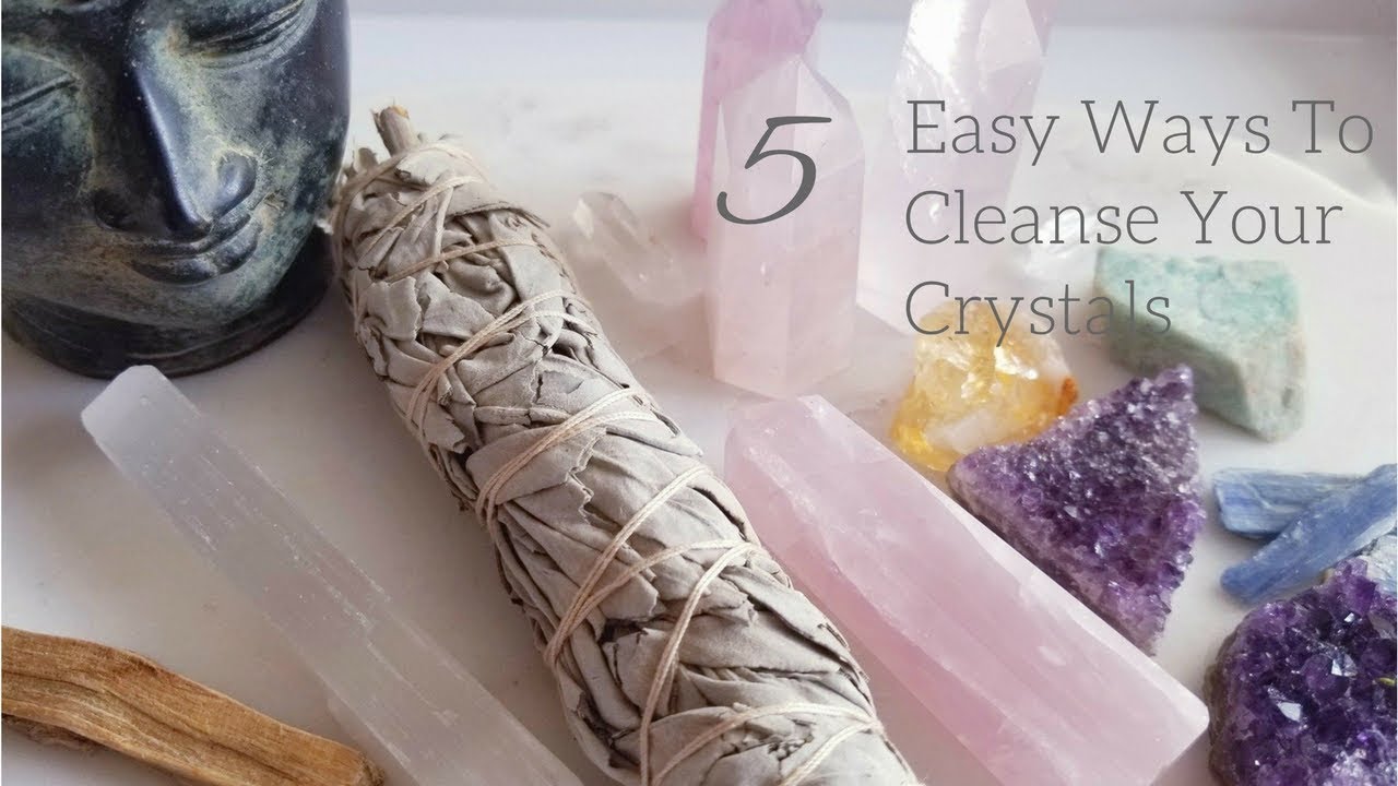 CRYSTALS FOR BEGINNERS | HOW TO CLEANSE YOUR CRYSTALS | 5 Easy Methods to Cleanse Your Crystals