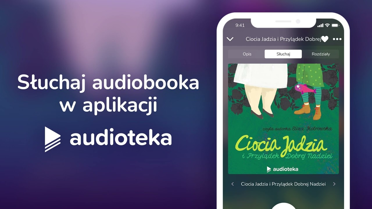 Ciocia Jadzia i Przylądek Dobrej Nadziei - audiobook dla dzieci | Eliza Piotrowska (czyta autorka)