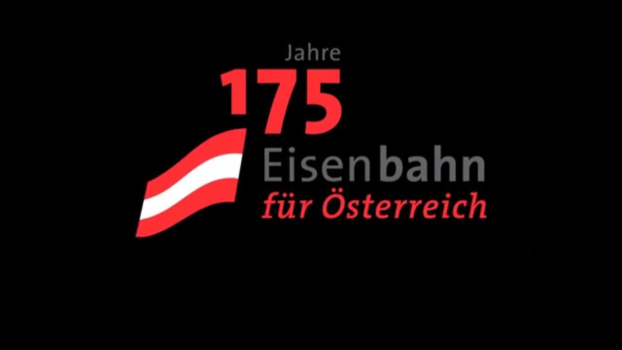 175 Jahre Eisenbahn für Österreich Folge 1