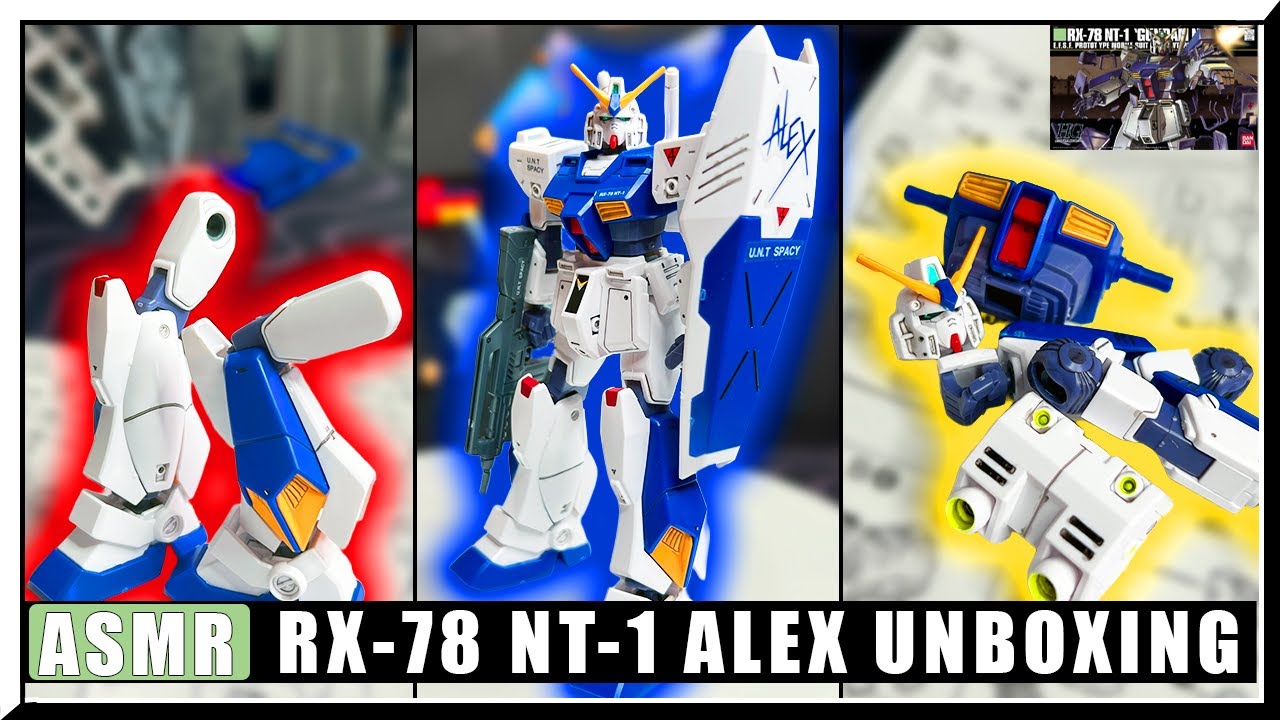 ASMR RX-78 NT-1 ALEX UNBOXING