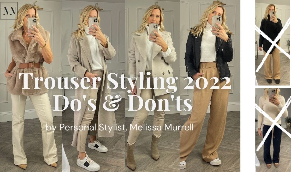 How to Style Trouser Trends in 2022 | Do’s and Don’ts with Personal Stylist Melissa Murrell