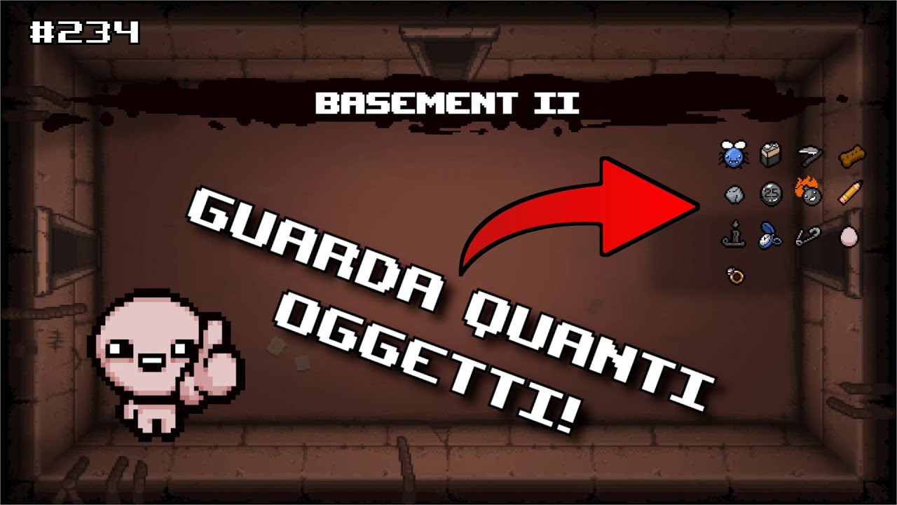 a Basement II già con 20 items!! || The Binding of Isaac Repentance #234
