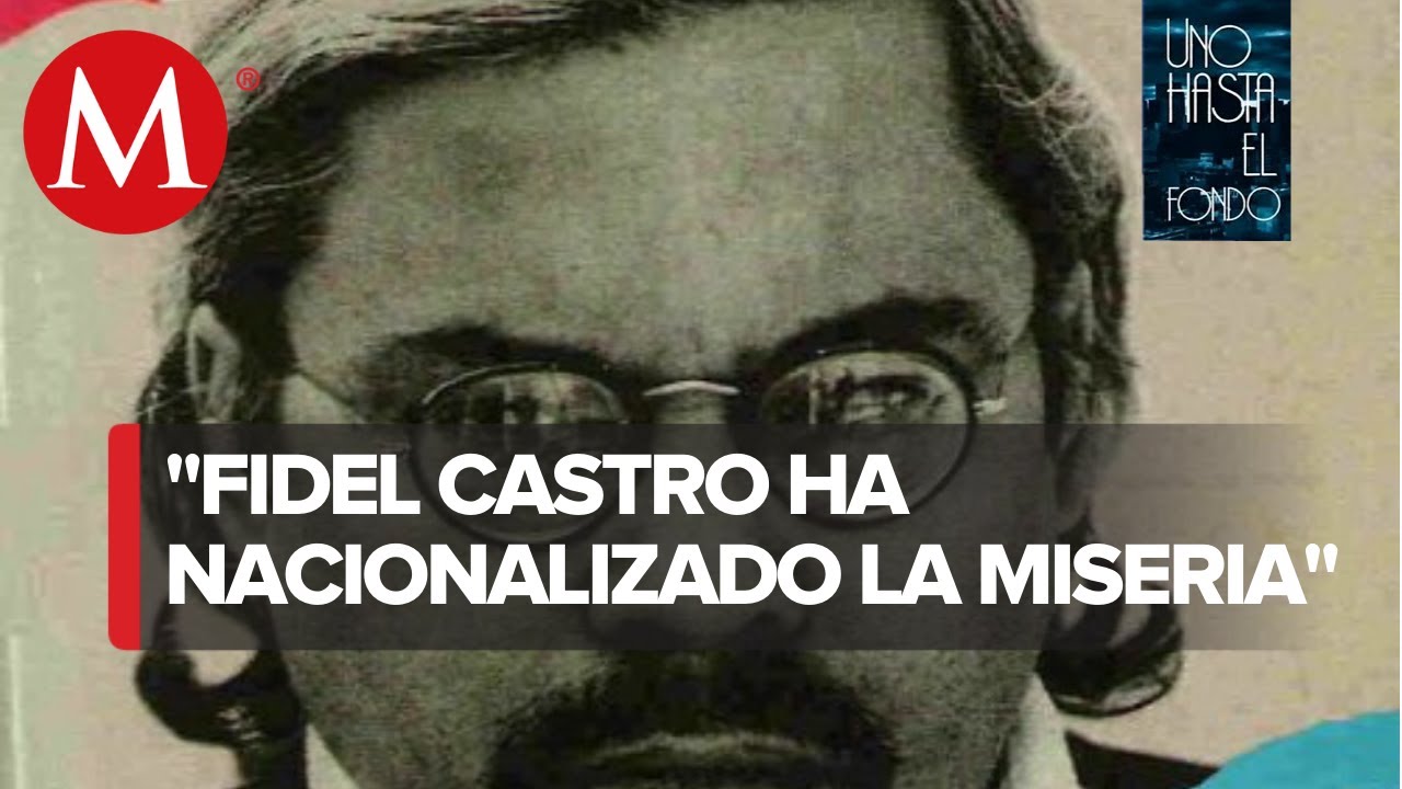 Mea Cuba, antes y despu&eacute;s | Uno Hasta el Fondo, con Gil Gam&eacute;s