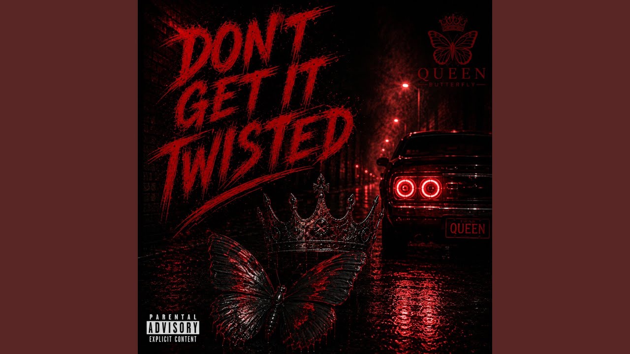 Don&rsquo;t Get It Twisted