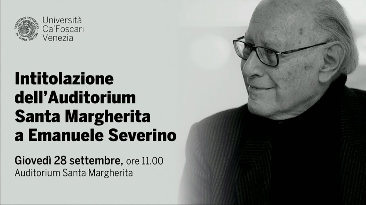 Intitolazione dell’Auditorium Santa Margherita a Emanuele Severino