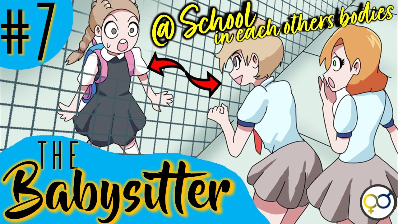The Babysitter Part 7: Frank & Kelly Going 2 School in EACH other's BODIES | Bodyswap Comic | Dub