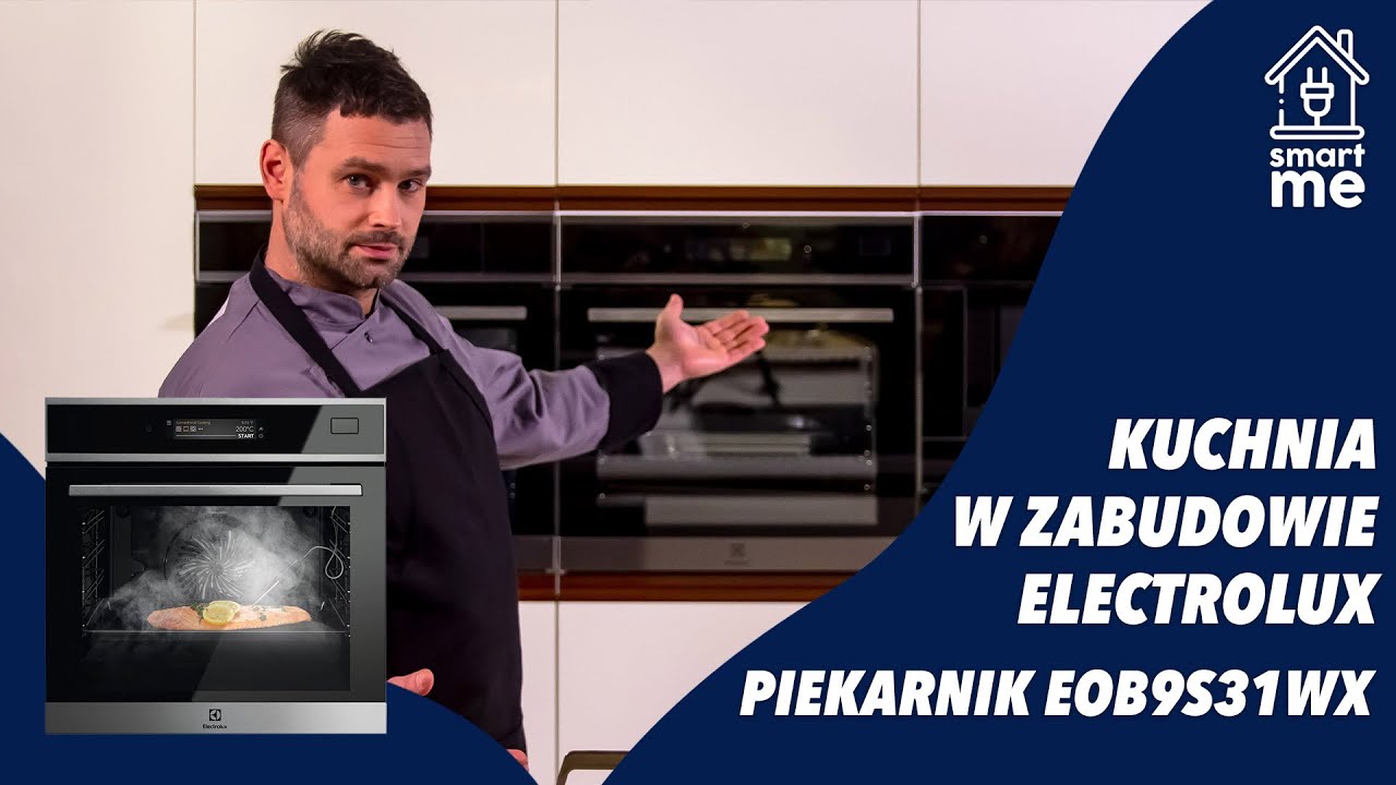 Piekarnik Electrolux EOB9S31WX SteamBoost | Poznaj funkcjonalną kuchnię do zabudowy| Media Expert