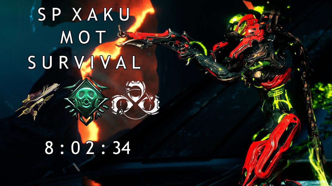 Xaku+Knell Prime SP Survival Mot 8 hours