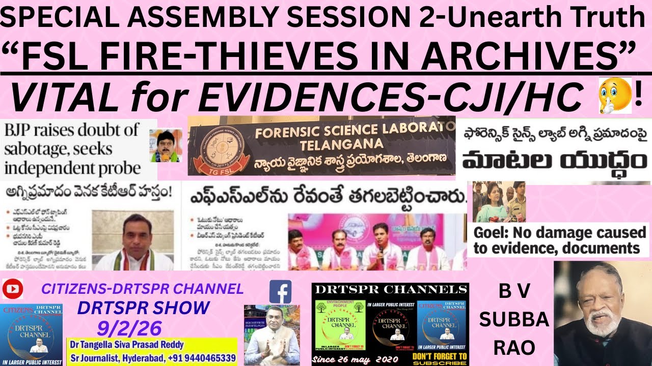 FSL FIRE-THIEVES IN ARCHIVES @TRUTH @ SPECIAL ASSEMBLY SESSION 2 EXPOSE TRUTH #CJI-HC(EVIDENCE)SILEN