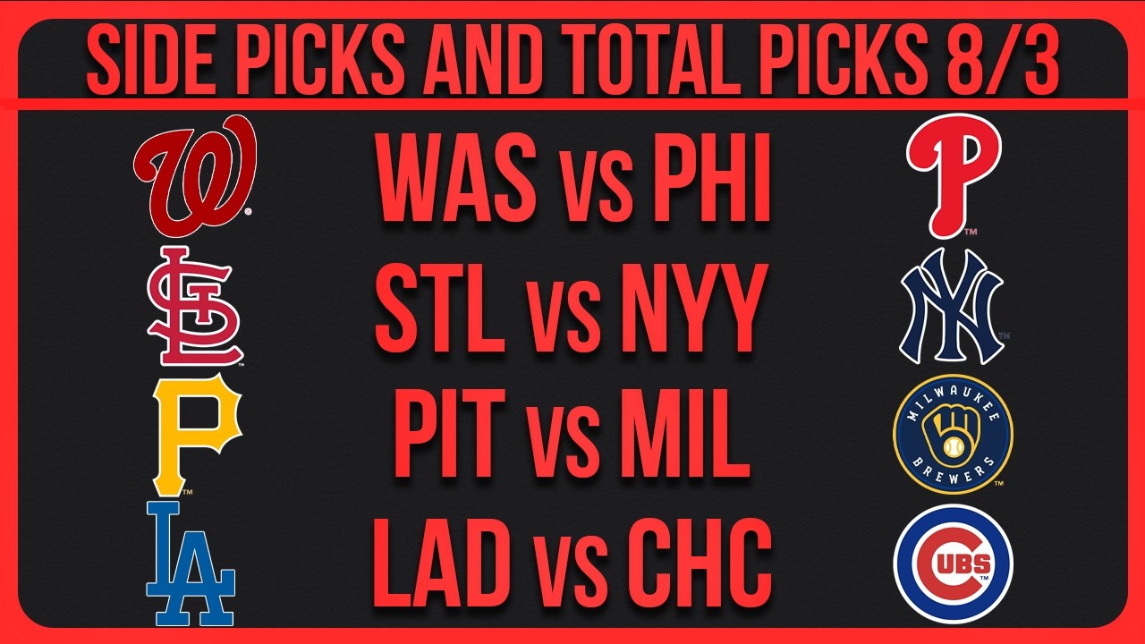MLB Picks Today Monday 8/3/26 MLB Picks & Predictions Today (1/2)