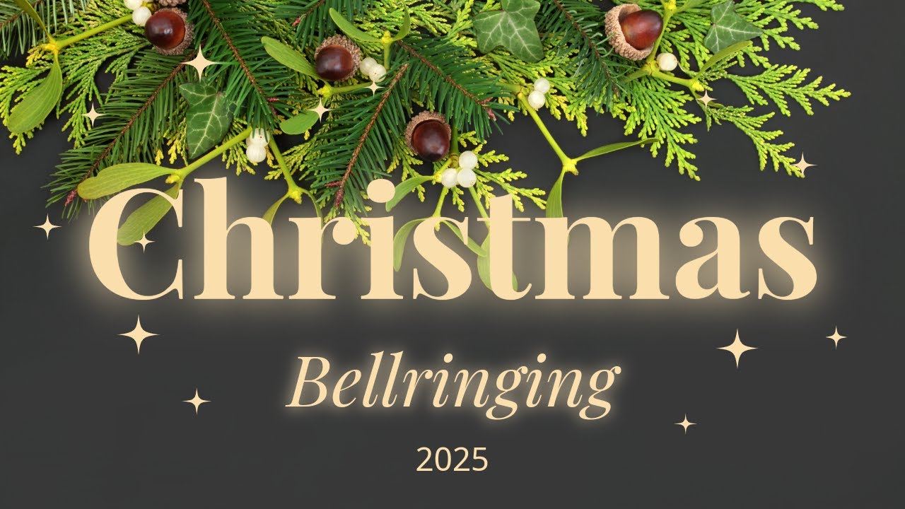 Bells at Christmas 2025