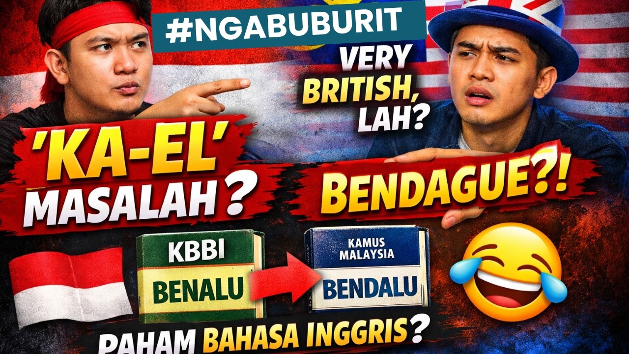 #358:Ka-eL Dipermasalahkan? Terlalu British-Oriented? Tes Tata Bahasa Inggrisnya! BENALU=BENDALU?🤣🤣🤣