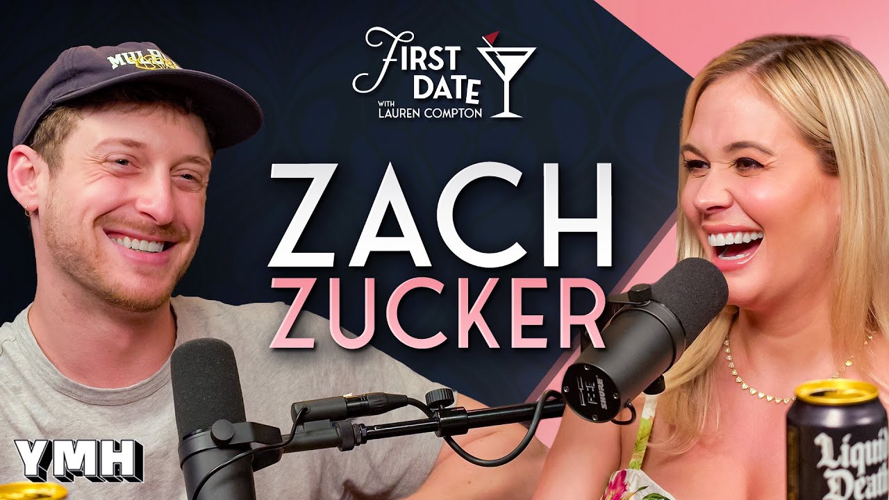 The Circus of Love w/ Zach Zucker | First Date with Lauren Compton