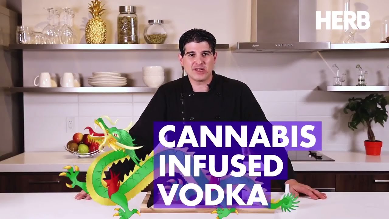 How To Make Cannabis Infused Vodka | Herb Kitchen