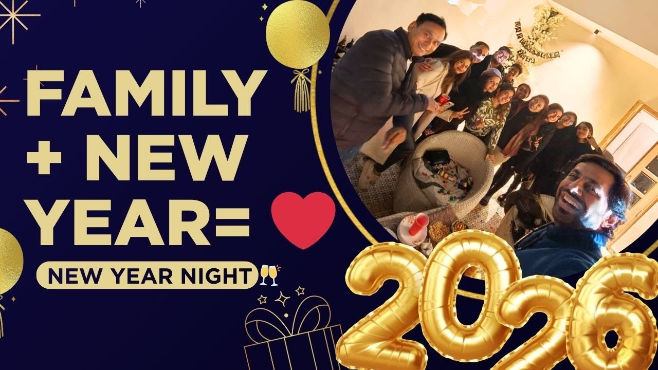 Family Ke Saath New Year 2026 🎆 | Real Celebration VlogHappy New Year Vlog 2026