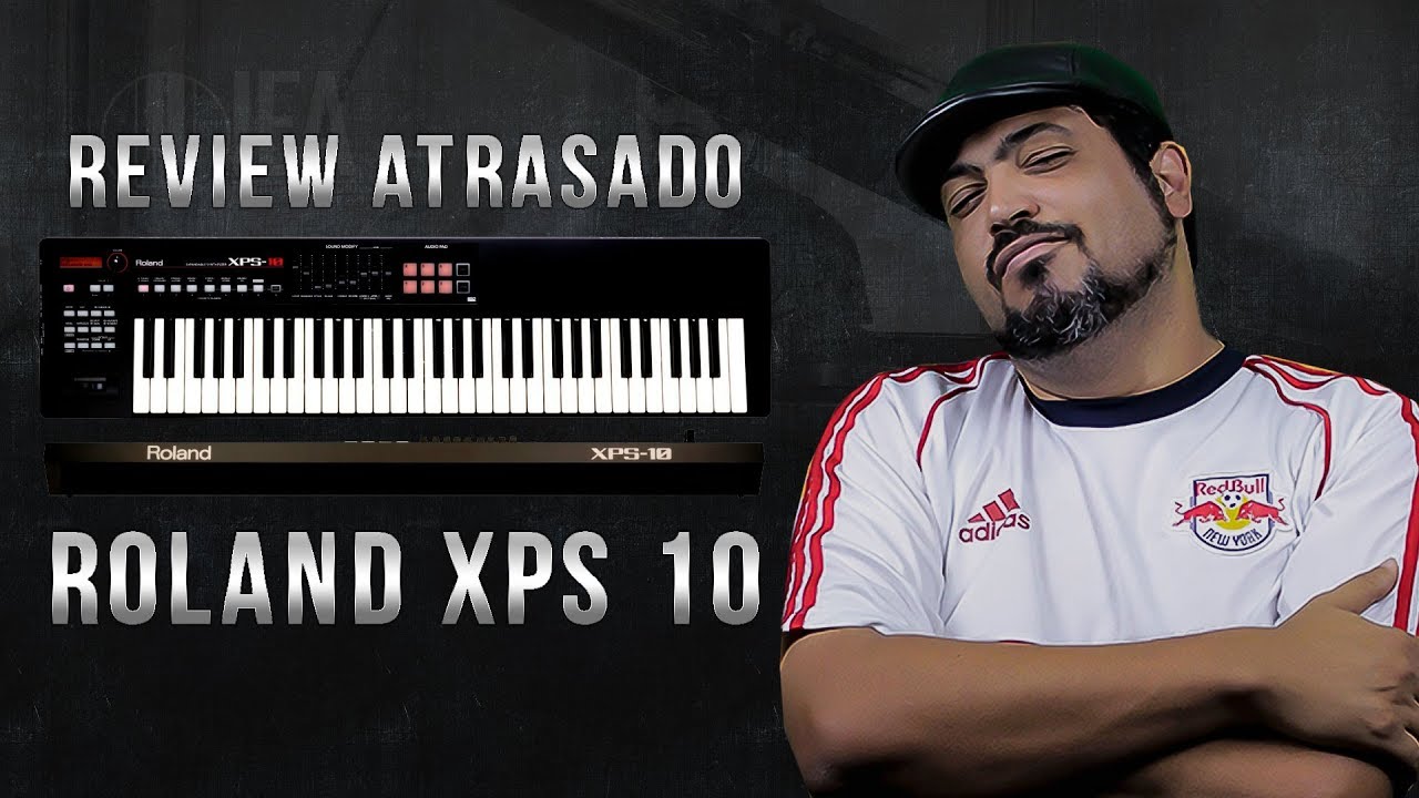 Review Roland XPS10 | Visão Geral e Timbres