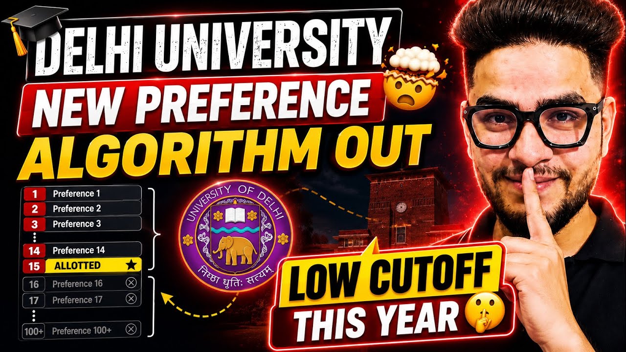 🚨 DU New 2026 Preference Algorithm out😱| Biggest Admission Update‼️