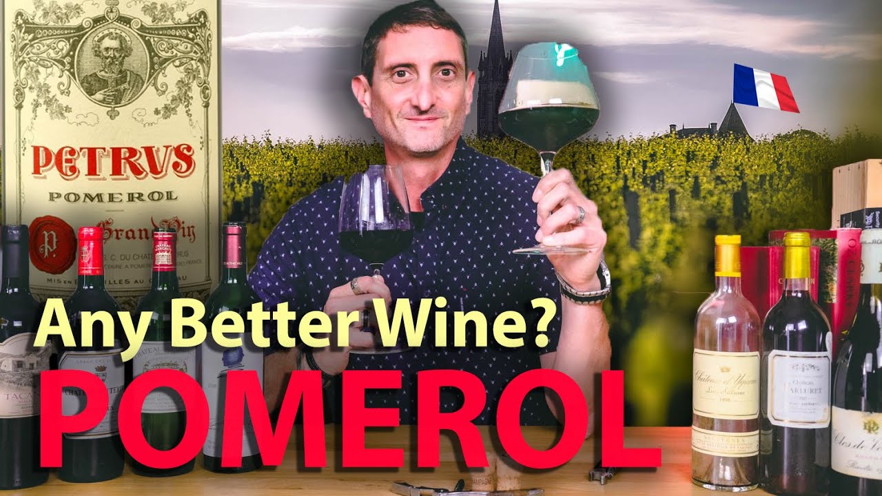 The Best Wine in the World? POMEROL, Finest Bordeaux