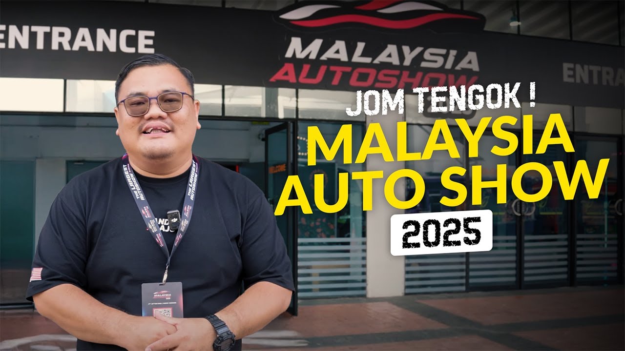 APA YANG BEST DEKAT MALAYSIA AUTOSHOW 2025 !!!