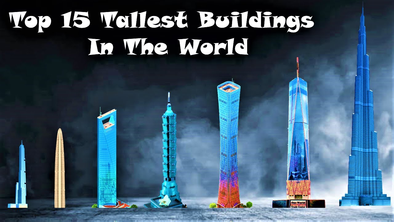 Top 15 Tallest Buildings in the world (2020) | The Tallest Skyscrapers Ever Built
