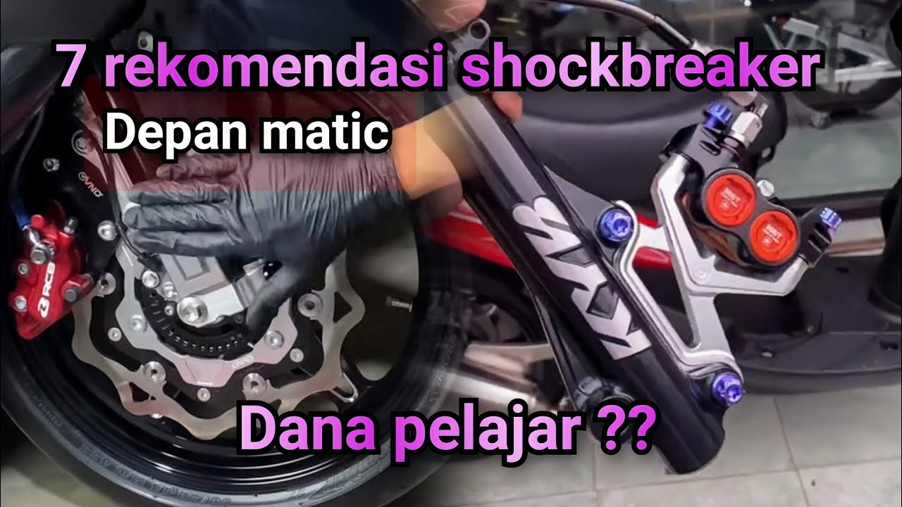 7 REKOMENDASI PART MODIFIKASI SHOCKBREAKER DEPAN MATIC TERBAIK  PILIHAN BUDGET SULTAN SAMPAI PELAJAR