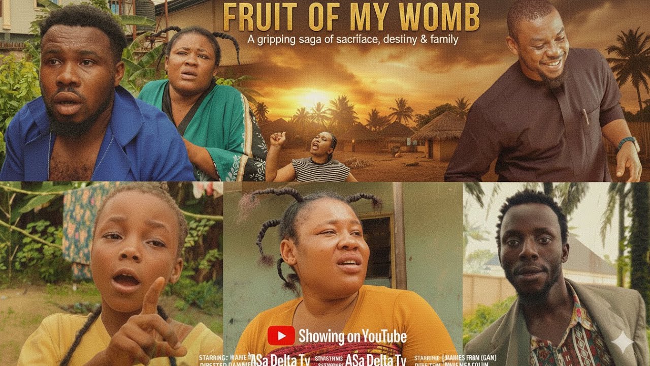 FRUIT OF MY WOMB (Full Movie)