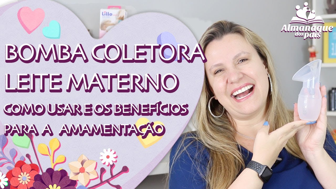 BOMBA COLETORA DE LEITE MATERNO, Como Usar e os 10 Benefícios para a Amamentação @LillodoBrasil