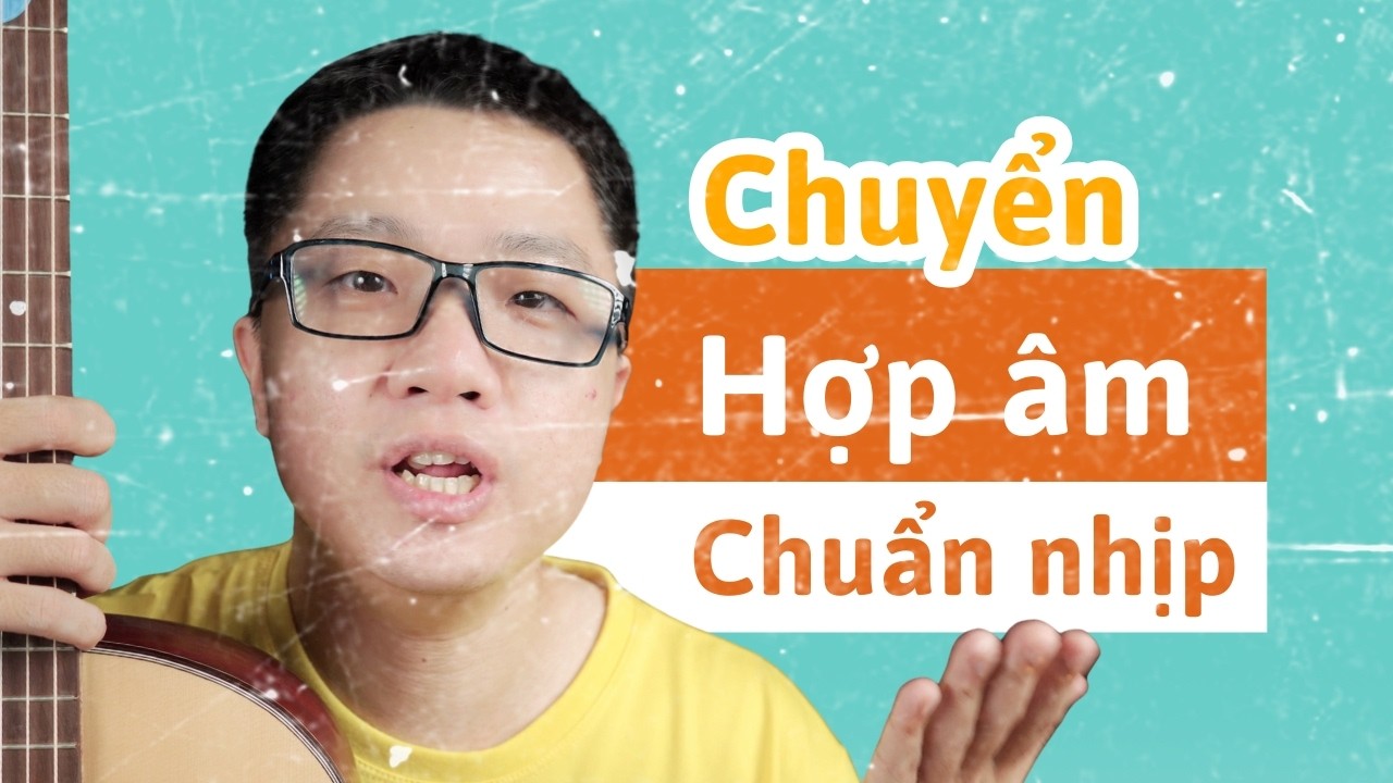 Chuyển Hợp Âm Nhanh - Đúng Nhịp | Thuận Guitar QnA #2