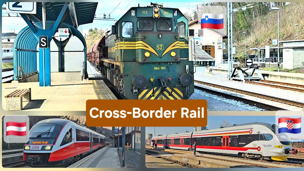 Railways Across Borders: Slovenia, Croatia & Austria Compared