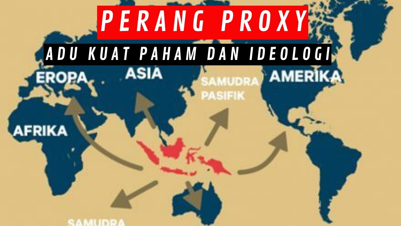 Perang Proxy Ajang Perebutan Paham Ideologi  perang dingin