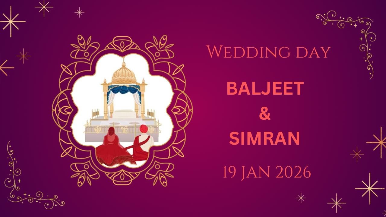 🔴 [LIVE] || THE WEDDING CEREMONY BALJEET WEDS SIMRAN 19JAN2026