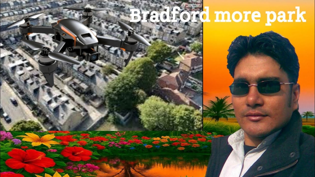 Bradford park bd7 || Bradford town center || drone video || #tariqofficial24