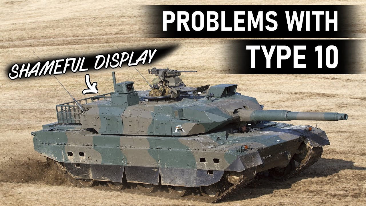 Problems with Type 10 tank