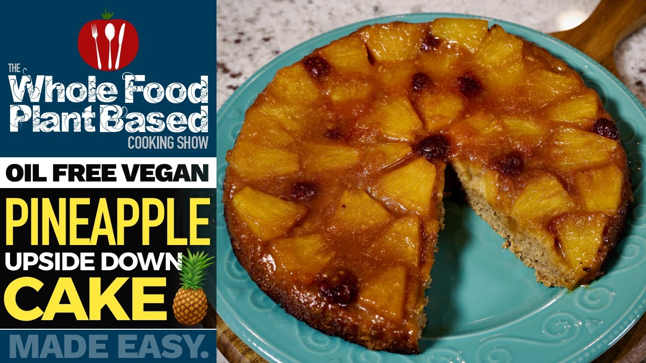 PLANT BASED UPSIDE DOWN PINEAPPLE CAKE 🍍 Luscious & sweet buttery treat!