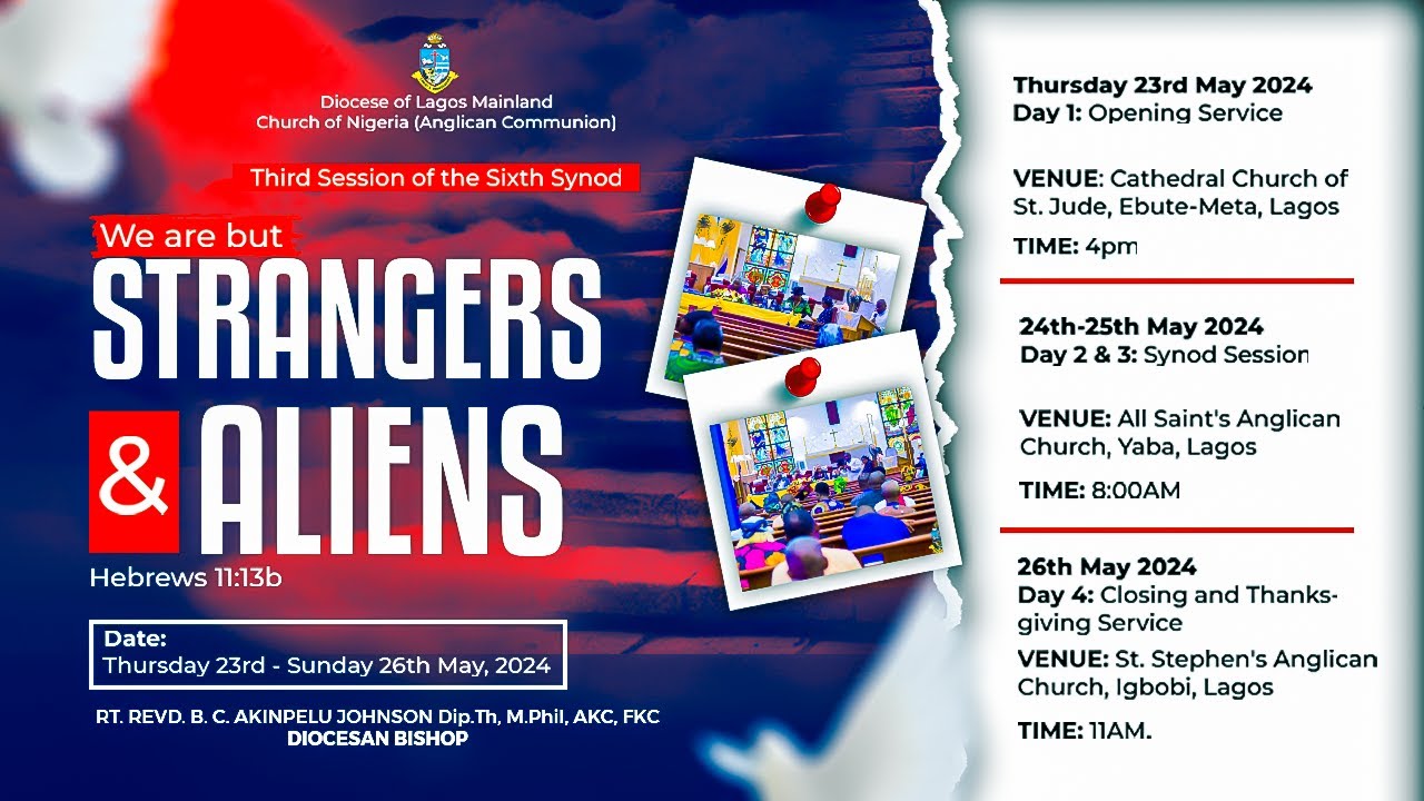 DIOCESE OF LAGOS MAINLAND - CLOSING SERVICE OF THE 3RD SESSION OF THE 6TH SYNOD | SUN, 26/05/24