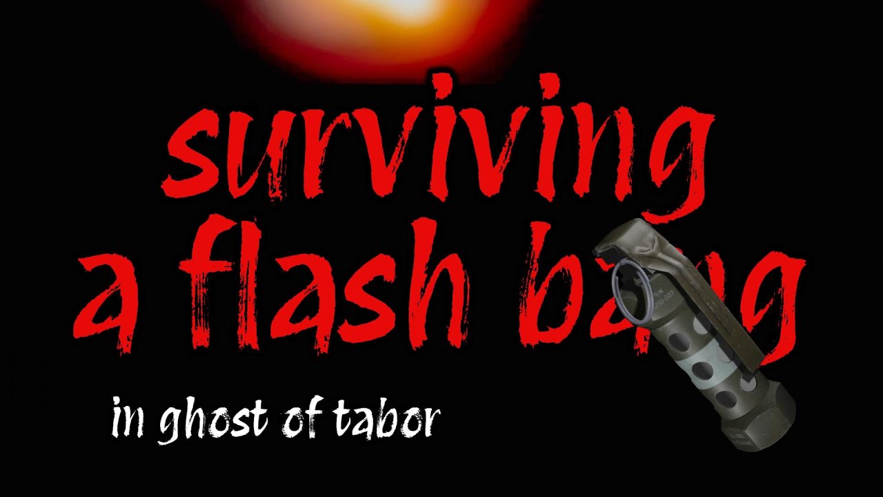 How to survive a flash bang lol #ghostoftabor