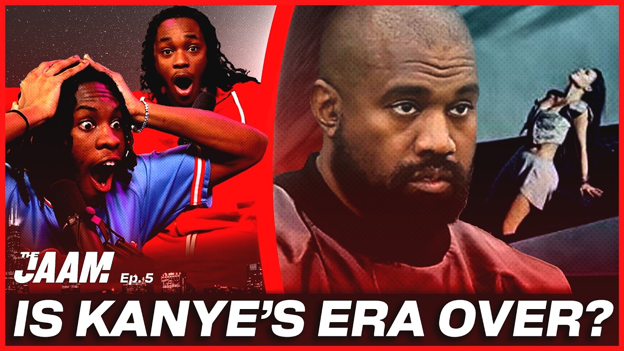 Kanye’s Chaos, Carti’s Album, & Kim's Power Grab | The JAAM EP05