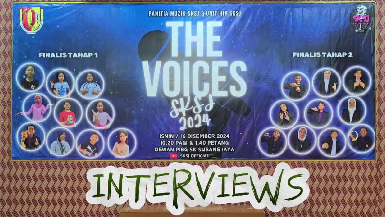 The Voices SK Subang Jaya 2024 - Interviews