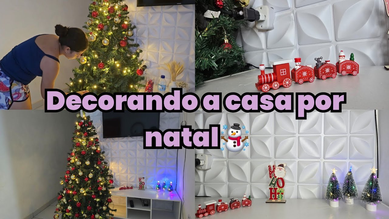 DECORANDO A CASA POR NATAL☃️/FICOU TUDO MUITO PERFEITO 🥰.