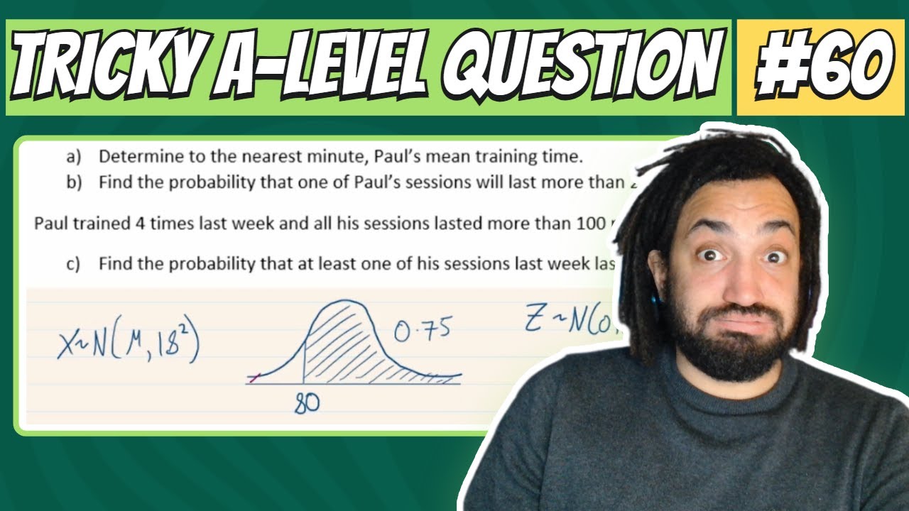 Normal Distribution | Tricky A-Level Maths Question #60