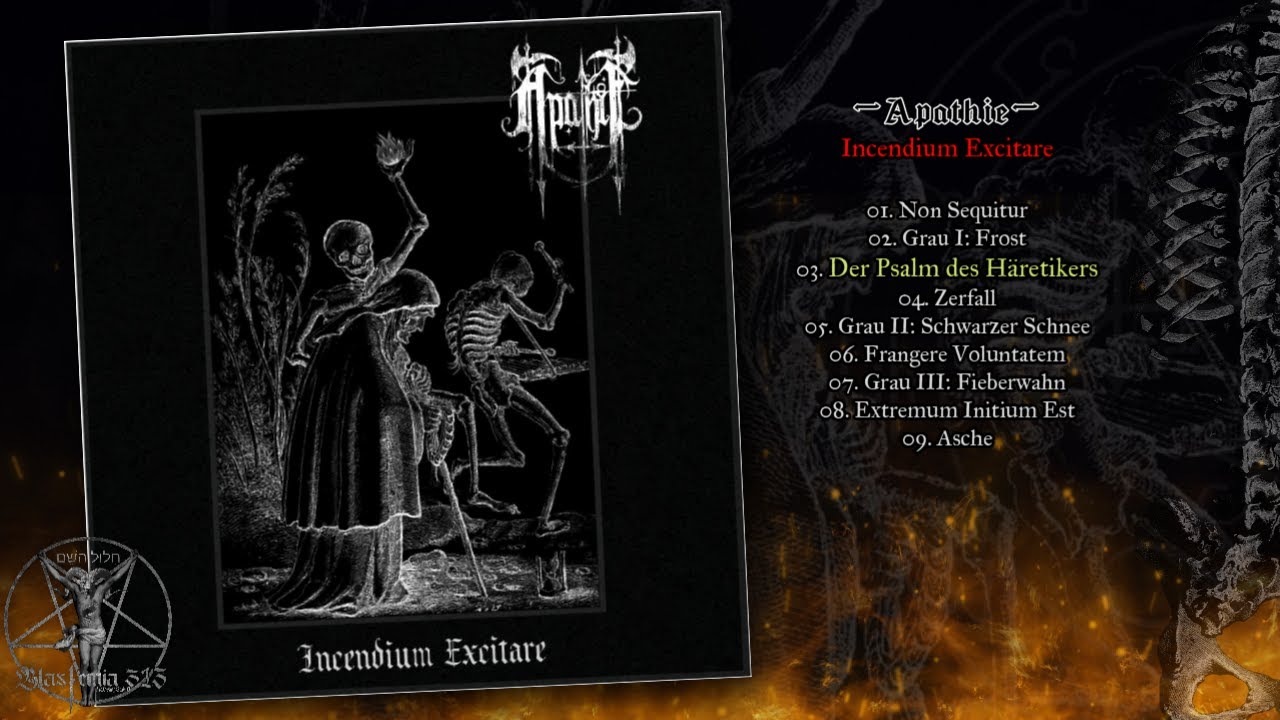 Apathie. 2015 / Incendium Excitare