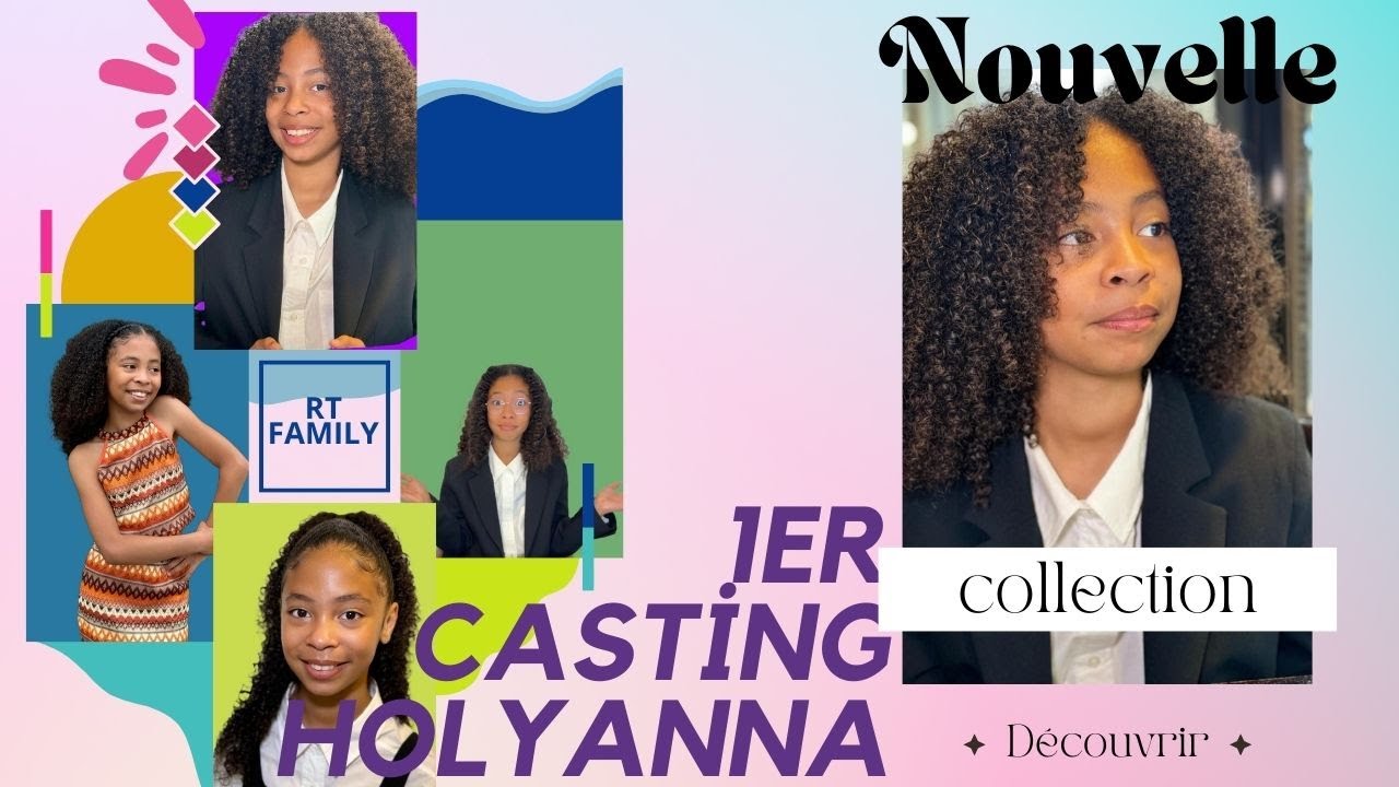 Encore un ECHEC ? 1er casting pour Holyanna.