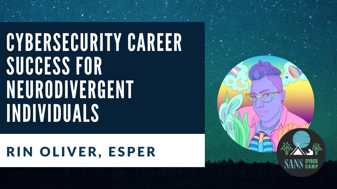 Cybersecurity Career Success for Neurodivergent Individuals