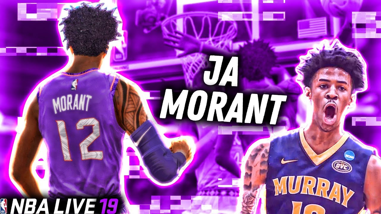 Ja Morant in NBA LIVE 19 - NBA LIVE 19 Player Creation