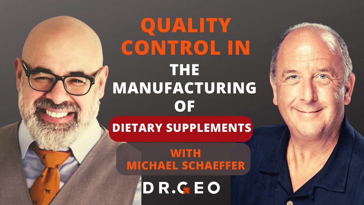 Supplement Safety: Quality Control in Manufacturing Explained with Michael Schaeffer [Episode 40]
